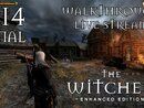 The Witcher прохождение игры - Часть 14 Финал [LIVE]