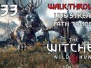 The Witcher 3: Wild Hunt прохождение игры - Часть 33: ПУТЬ ДО 100% [LIVE]