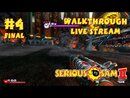 Serious Sam 2 прохождение игры - Часть 4 Финал (Serious Difficulty) [LIVE]