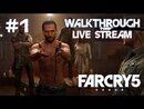 Far Cry 5 прохождение игры - Часть 1 [Месяц Зрительского Выбора #1 | LIVE]