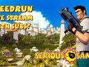 Serious Sam 2 - SpeedRun With Subs - БЫСТРОЕ ПРОХОЖДЕНИЕ С ПОДПИСЧИКАМИ! [LIVE]