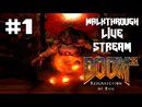 Doom 3: Resurrection of Evil прохождение игры - Часть 1 (Nightmare Difficulty) [LIVE]