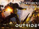 Outriders прохождение игры - Часть 5 [LIVE]