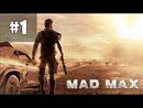 Mad Max прохождение игры - Часть 1 (Дикарь)
