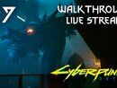 Cyberpunk 2077 прохождение игры - Часть 7 [LIVE]