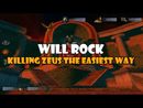 Will Rock - Bonus Video - Killing Zeus The Easiest Way