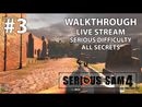 Serious Sam 4 прохождение игры - Часть 3 [Serious Difficulty + All Secrets | LIVE]