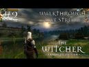 The Witcher прохождение игры - Часть 2 [LIVE]