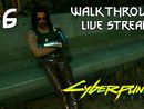 Cyberpunk 2077 прохождение игры - Часть 6 [LIVE]