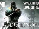 Dishonored прохождение игры - Часть 1 [Демо-Тест #3 | LIVE]