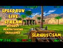 Serious Sam: The First Encounter - SpeedRun - Without Death/Save Challenge (Normal) [LIVE]