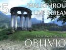 The Elder Scrolls IV: Oblivion прохождение игры - Часть 5 [LIVE]
