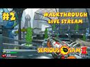 Serious Sam 2 прохождение игры - Часть 2 (Serious Difficulty + All Secrets) [LIVE]