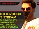 SERIOUS SAM 4 прохождение игры - Часть 7 [SERIOUS x73 | STR 400% | W/O MEDKITS, ARMORS | LIVE]