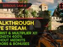 ЧИЛЛОВОЕ ВОЗВРАЩЕНИЕ! - SERIOUS SAM 4 #9 [TOURIST | MULTI x11 | STR 400% | W/O MEDS, ARMS | LIVE]