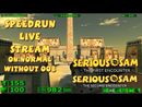 Serious Sam TFE & TSE - SpeedRun - ПРОХОЖДЕНИЕ НА НОРМАЛЬНОМ + БЕЗ OOB! (Normal Difficulty) [LIVE]