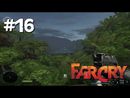 Far Cry прохождение игры - Уровень 16: Река