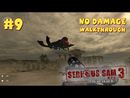 Serious Sam 3: BFE прохождение игры - Уровень 9: Мощь Подземного царства (All Secrets + No Damage)