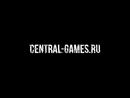 Central-Games.Ru Live - Первый подкаст на канале [25.05.2017]