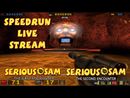 Serious Sam (TFE & TSE) - SpeedRun - БЫСТРОЕ ПРОХОЖДЕНИЕ ДВУХ ЧАСТЕЙ! (LIVE)