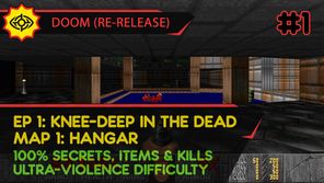 E1M1: HANGAR - DOOM (RE-RELEASE) [UV | PISTOL START | ALL SECRETS, ITEMS, KILLS]