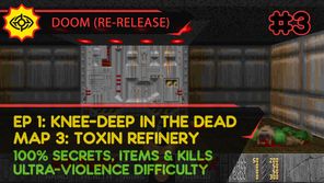E1M3: TOXIN REFINERY - DOOM (RE-RELEASE) [UV | PISTOL START | ALL SECRETS, ITEMS, KILLS]