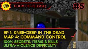 E1M4: COMMAND СONTROL - DOOM (RE-RELEASE) [UV | PISTOL START | ALL SECRETS, ITEMS, KILLS]