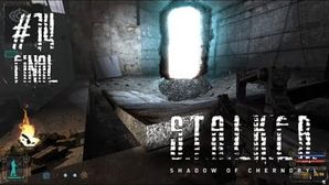 S.T.A.L.K.E.R.: Тень Чернобыля прохождение игры - Часть 14 Финал