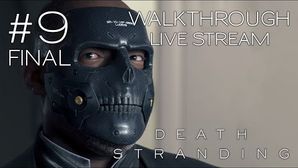 Death Stranding прохождение игры - Часть 9 Финал [LIVE]