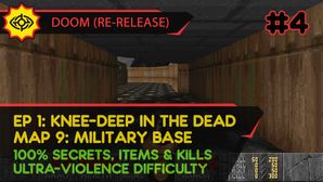 E1M9 SECRET: MILITARY BASE - DOOM (RE-RELEASE) [UV | PISTOL START | ALL SECRETS, ITEMS, KILLS]