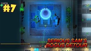 Serious Sam's Bogus Detour прохождение игры - Уровень 7: Бионелогичность (All Secrets Found)