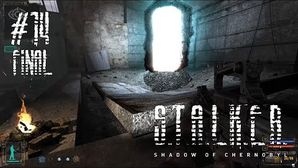 S.T.A.L.K.E.R.: Тень Чернобыля прохождение игры - Часть 14 Финал