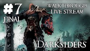 Darksiders прохождение игры - Часть 7 Финал [LIVE]