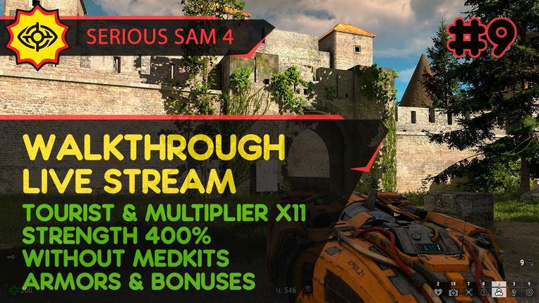ЧИЛЛОВОЕ ВОЗВРАЩЕНИЕ! - SERIOUS SAM 4 #9 [TOURIST | MULTI x11 | STR 400% | W/O MEDS, ARMS | LIVE]