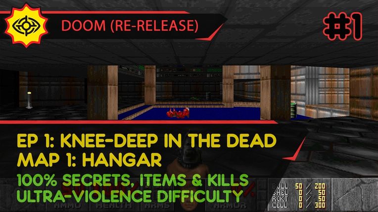 E1M1: HANGAR - DOOM (RE-RELEASE) [UV | PISTOL START | ALL SECRETS, ITEMS, KILLS]
