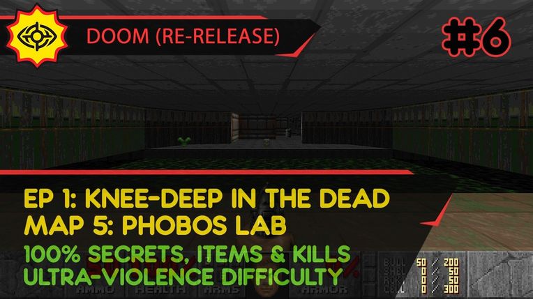 E1M5: PHOBOS LAB - DOOM (RE-RELEASE) [UV | PISTOL START | ALL SECRETS, ITEMS, KILLS]