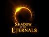 Shadow of the Eternals заморожена «до лучших времен»